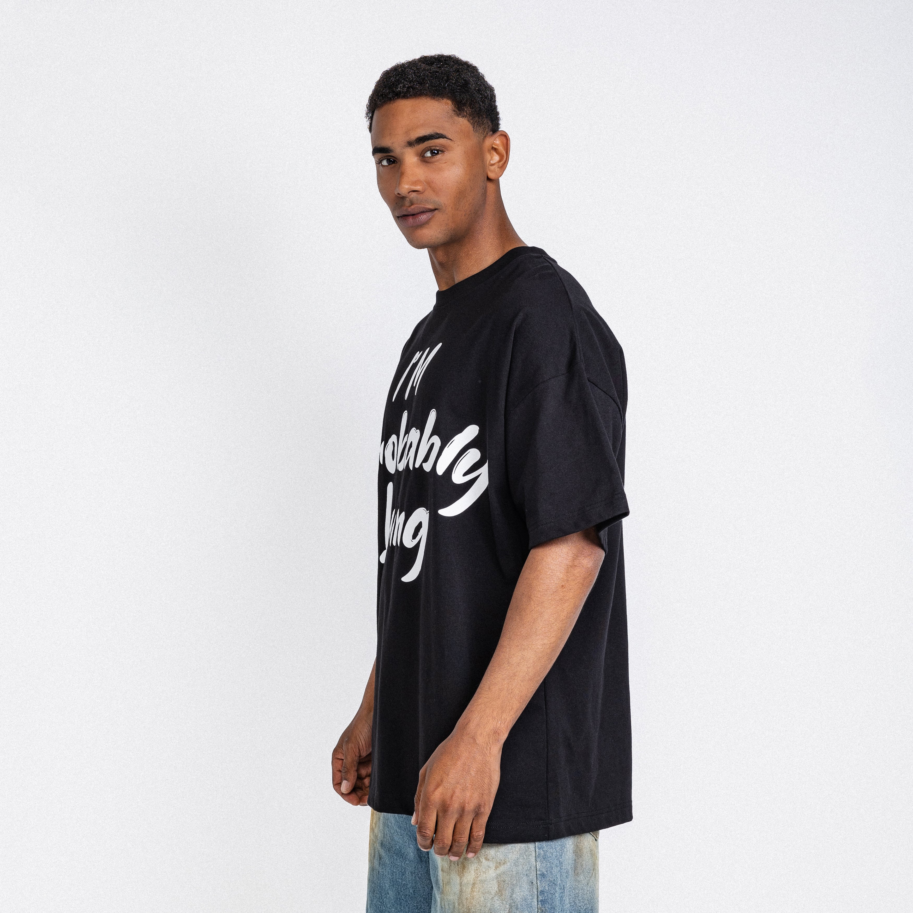 I'm Probably Lying Tee Black